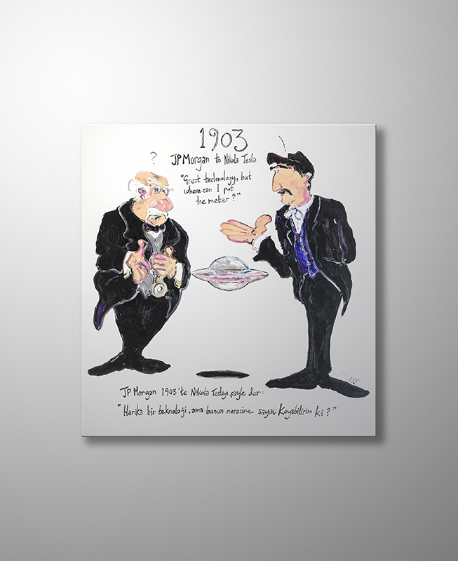 Orijinal Akrilik Tablo - 1903 JP Morgan to Tesla - 99cm x 106cm